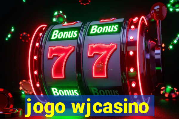 jogo wjcasino